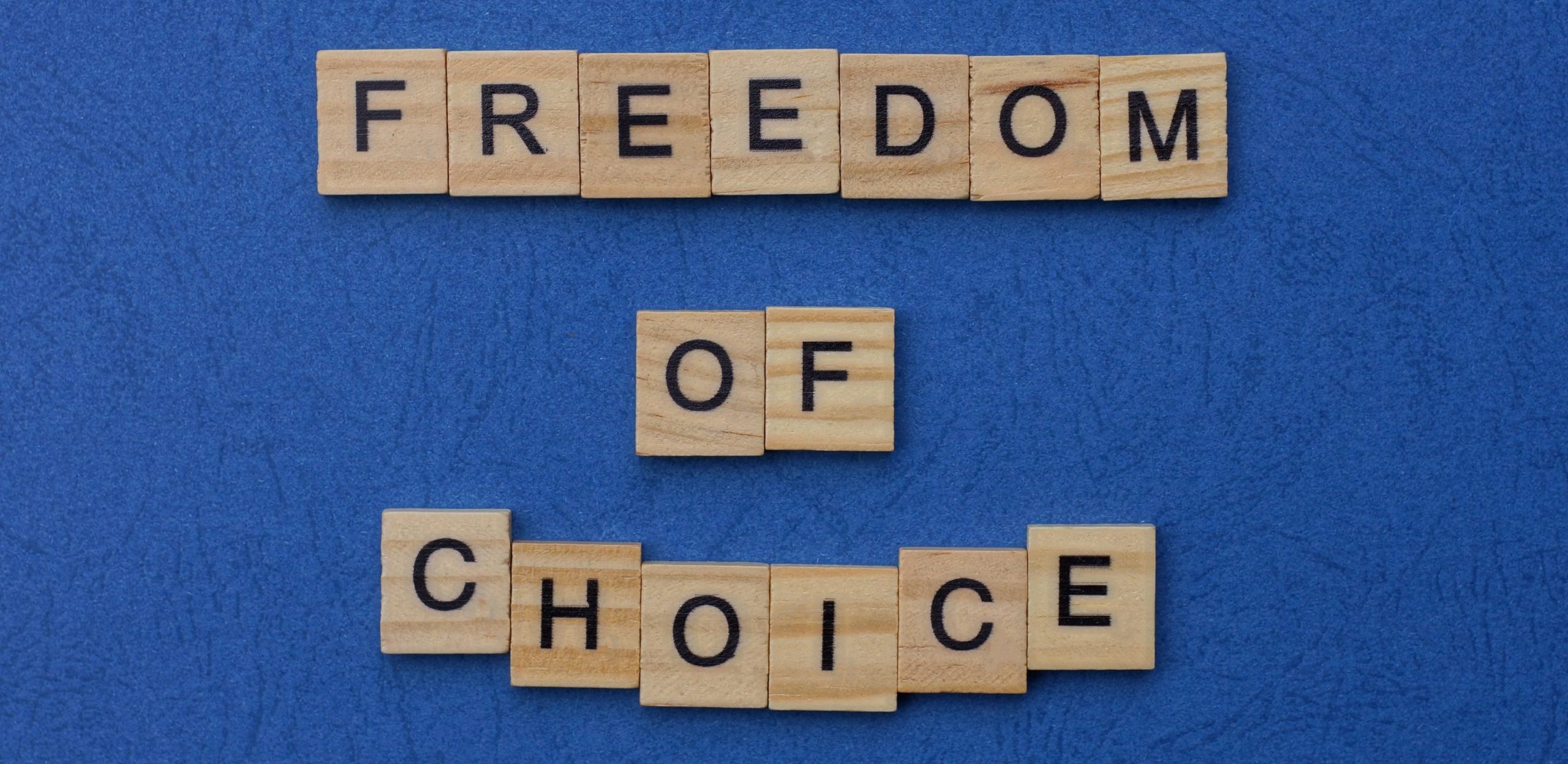 freedom of choice scrabble letters, the right to choose