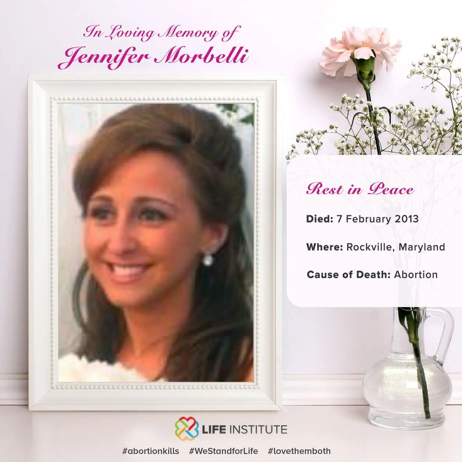 memorial of Jennifer Morbelli courtesy of Life Institute