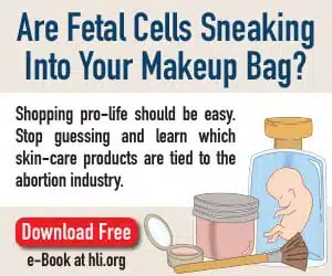 Free ebook: Which Cosmetics Use Fetal Cells?