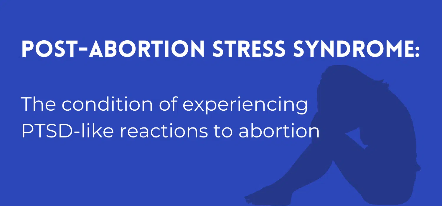 definition of post-abortion stress syndrome (PASS)