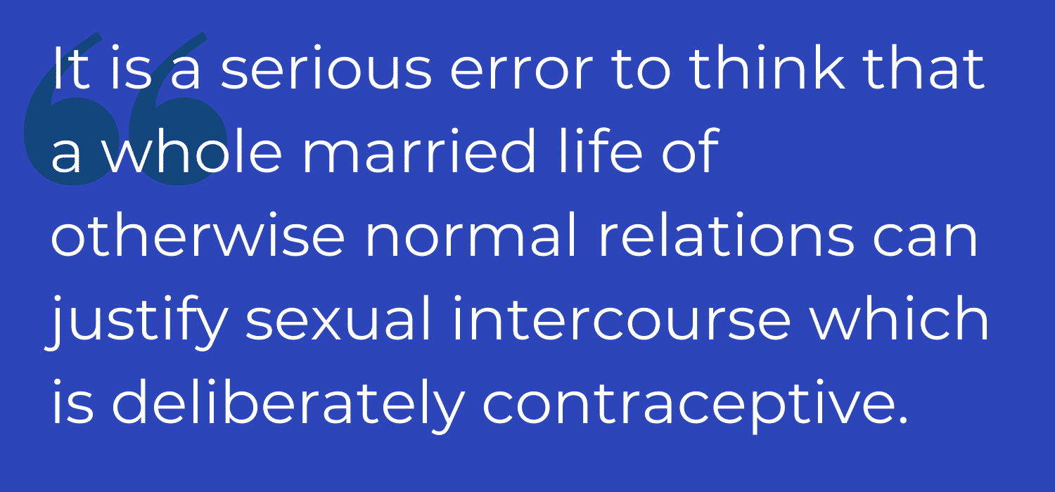 quotation from Pope St Paul VI on contraception