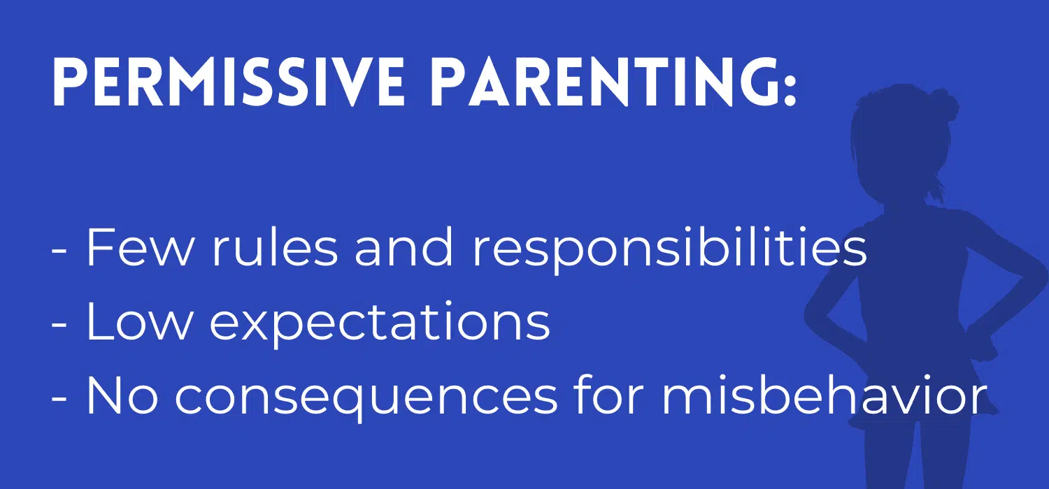 description of the permissive parenting style (or indulgent parenting)