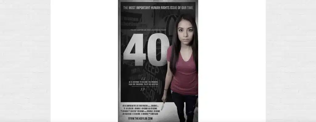 Screenshot from website for the pro-life documentary film 40