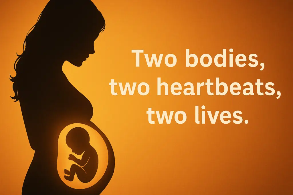Sillhouette of a pregnant woman and pre-born child with the words "Two bodies, two heartbeats, two lives."