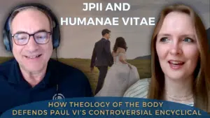 theology of the body humanae vitae episode thumbnail